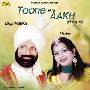 Download track Toone Hari Aakh Baljit Maluka