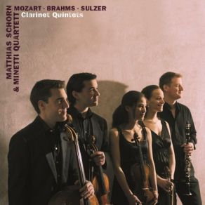 Download track Clarinet Quintet In A Major, K. 581- I. Allegro Matthias Schorn, Minetti Quartett