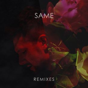 Download track Same (AFG Remix) Alfie Arcuri