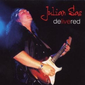 Download track Roll On Julian Sas