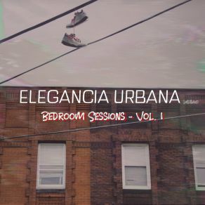 Download track Ganas Locas (Acoustic Cover) Elegancia Urbana