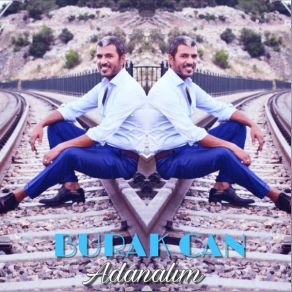 Download track Adanaltm Burak Can