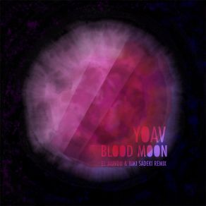 Download track Blood Moon (El Mundo & Niki Sadeki Remix) Niki SadekiEl Mundo