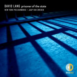 Download track Prisoner Of The State: Uhhh. So Dark New York Philharmonic, Jaap Van ZwedenJarrett Ott