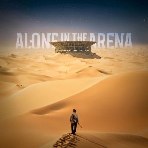 Download track Unknown Alone In The Arena