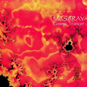 Download track Cosmic Trancer Masaray