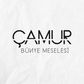 Download track Seni İçtim Çamur