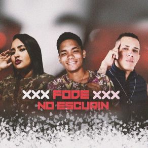 Download track Fode No Escurin Laryssa Real