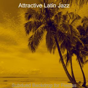 Download track Wicked Music For Beach Bars Attractive Latin Jazz