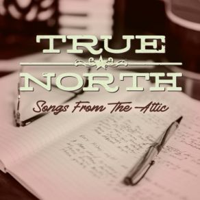 Download track Ghosts Of My Hometown True North