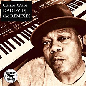 Download track Daddy Dj (Judge Jay Tech 2 Take Away Remix) Cassio WareJudge Jay