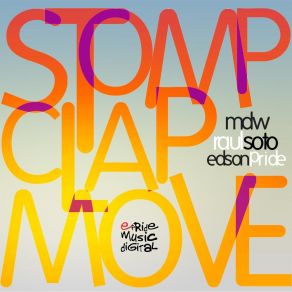 Download track Stomp, Clap, Move (Johnny Bass Remix) MDW