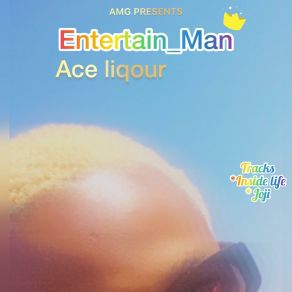 Download track Inside Life Ace Liqour