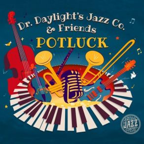 Download track Comes Love Dr. Daylight's Jazz CoJulie Williams