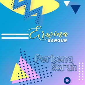 Download track Bunga La Jadi Bunga Erwina Bangun