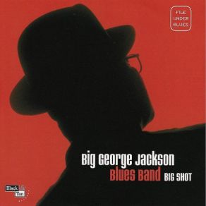 Download track St Paul Woman Big George Jackson Blues Band