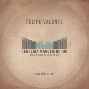 Download track Monte Nebo (Sony Music Live) Terceira Margem Do Rio