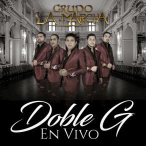 Download track Doble G (En Vivo) Grupo La Marcha