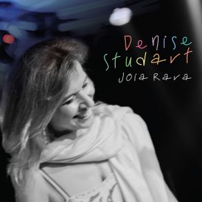 Download track Joia Rara Denise Studart