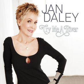 Download track Cry Me A River Jan Daley