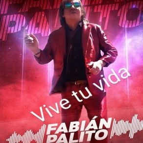 Download track Vuelve A Sonreír Fabián Palito