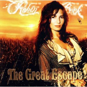 Download track The Great Escape Robin Beck