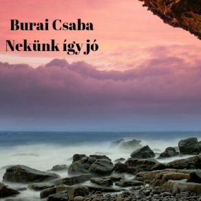 Download track Kisüt A Nap Burai Csaba