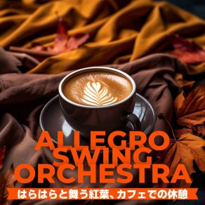 Download track Caramel Cacophony Crescendo Allegro Swing Orchestra