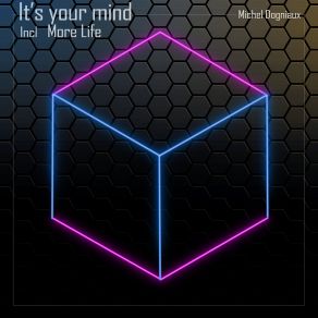 Download track It's Your Mind (DJ WAD Radio Edit) Michel Dogniaux