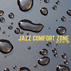 Download track Round The Back Jazz Comfort Zone