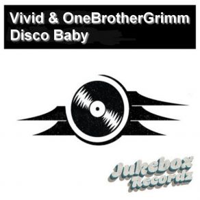 Download track Disco Baby OneBrotherGrimm