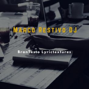 Download track LyricTextures (Instrumental) Marco Restivo DJ