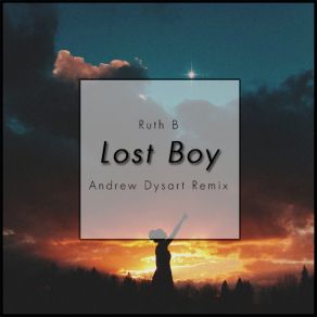 Download track Lost Boy (Kue Extended Mix) Ruth B