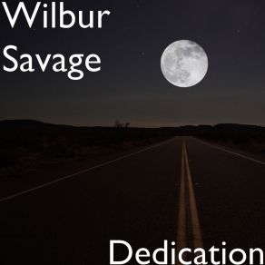 Download track Spark Of Light Wilbur Savage