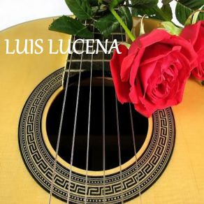 Download track La Pena Del Cariño Luis Lucena