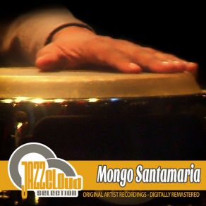 Download track El Bote Mongo Santamaria