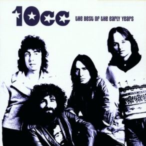 Download track The Worst Band In The World 10cc