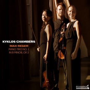 Download track Piano Trio No. 2 In B Minor, Op. 2 II. Scherzo. Allegretto - Un Poco Meno Mosso Kyklos Chambers