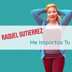 Download track Piel Canela Raquel Gutierrez