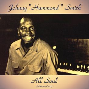 Download track The Masquerade Is Over (Remastered 2017) Johnny Hammond