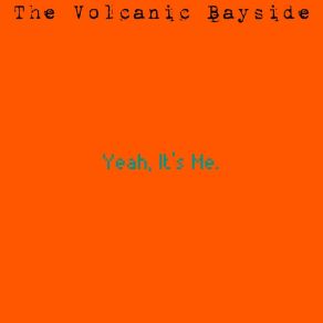 Download track Spill At Isle 9 The Volcanic Bayside