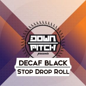 Download track Stop Drop Roll (Team Rush Hour Remix) Decaf BlackTeam Rush Hour