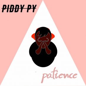 Download track I Told You Piddy Py