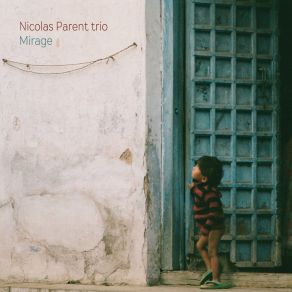 Download track Joy Nicolas Parent Trio