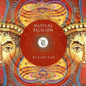 Download track Byzantium Musical Religion