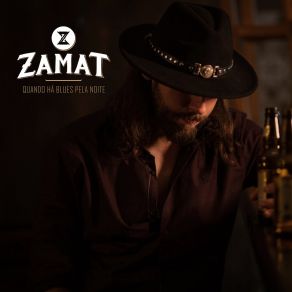 Download track Quando Há Blues Pela Noite ZAMAT