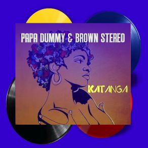 Download track Katanga (Original Mix) Brown StereoDJ Steavy Boy