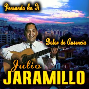 Download track Dolor De Ausencia Julio Jaramillo