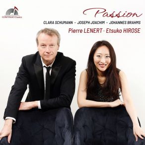 Download track Trois Romances Pour Violon Et Piano No. 3 In B-Flat Major, Leidenschaftlich Schnell (Dédiée Au Violoniste Joseph Joachim) Etsuko Hirose, Pierre Lenert