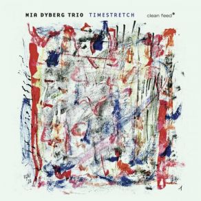 Download track Timestretch Mia Dyberg Trio